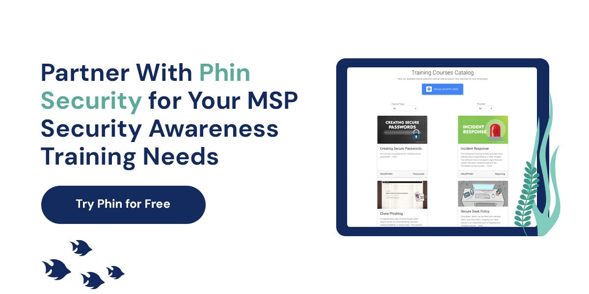03-CTA-partner-with-phin-security-for-your-msp-security-awareness-training-needs-1