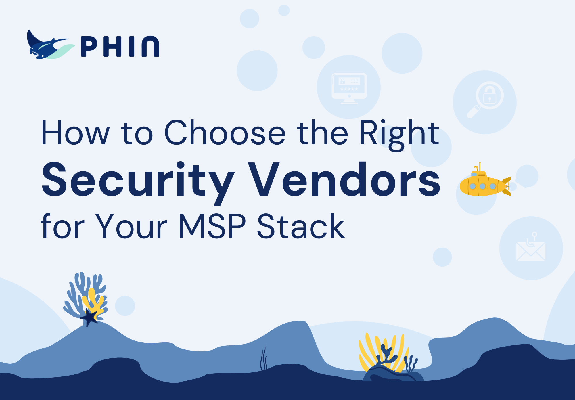 How to Choose Security Vendors