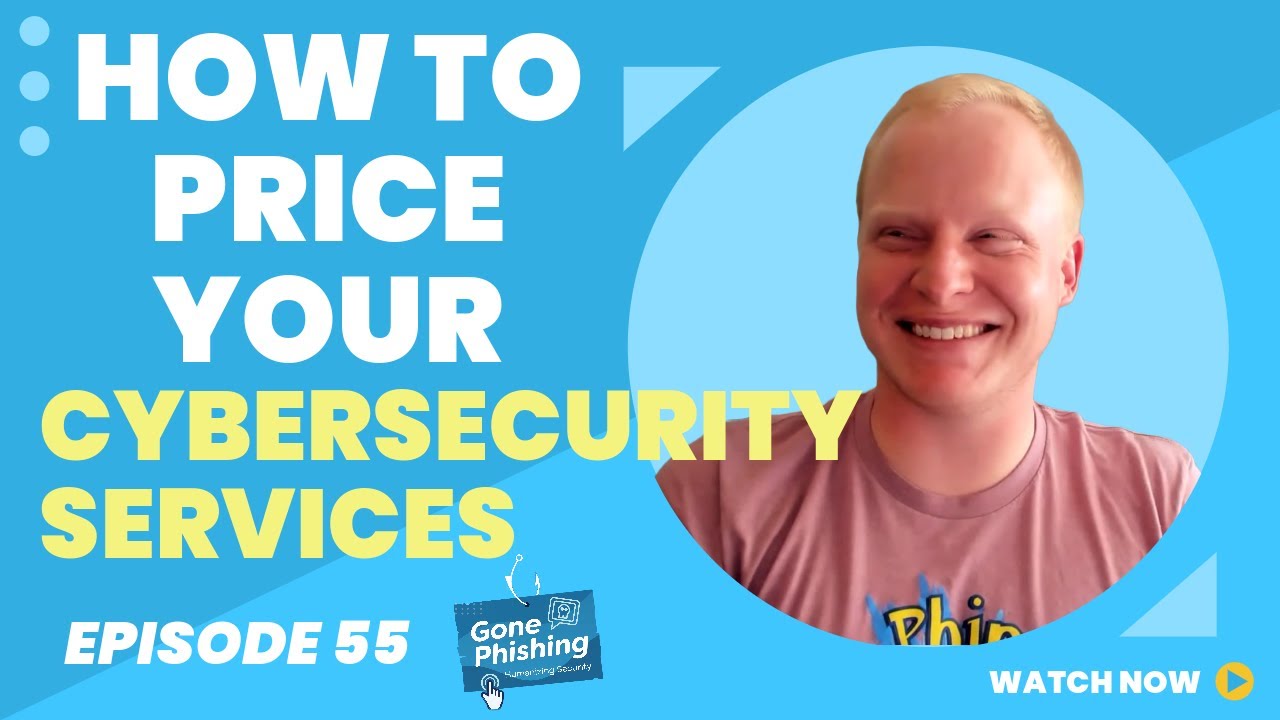 How to Price Your Cyber Security Services | EP 55