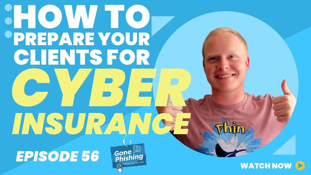 CIS Controls to Prepare Clients for Cyber Insurance | EP 56