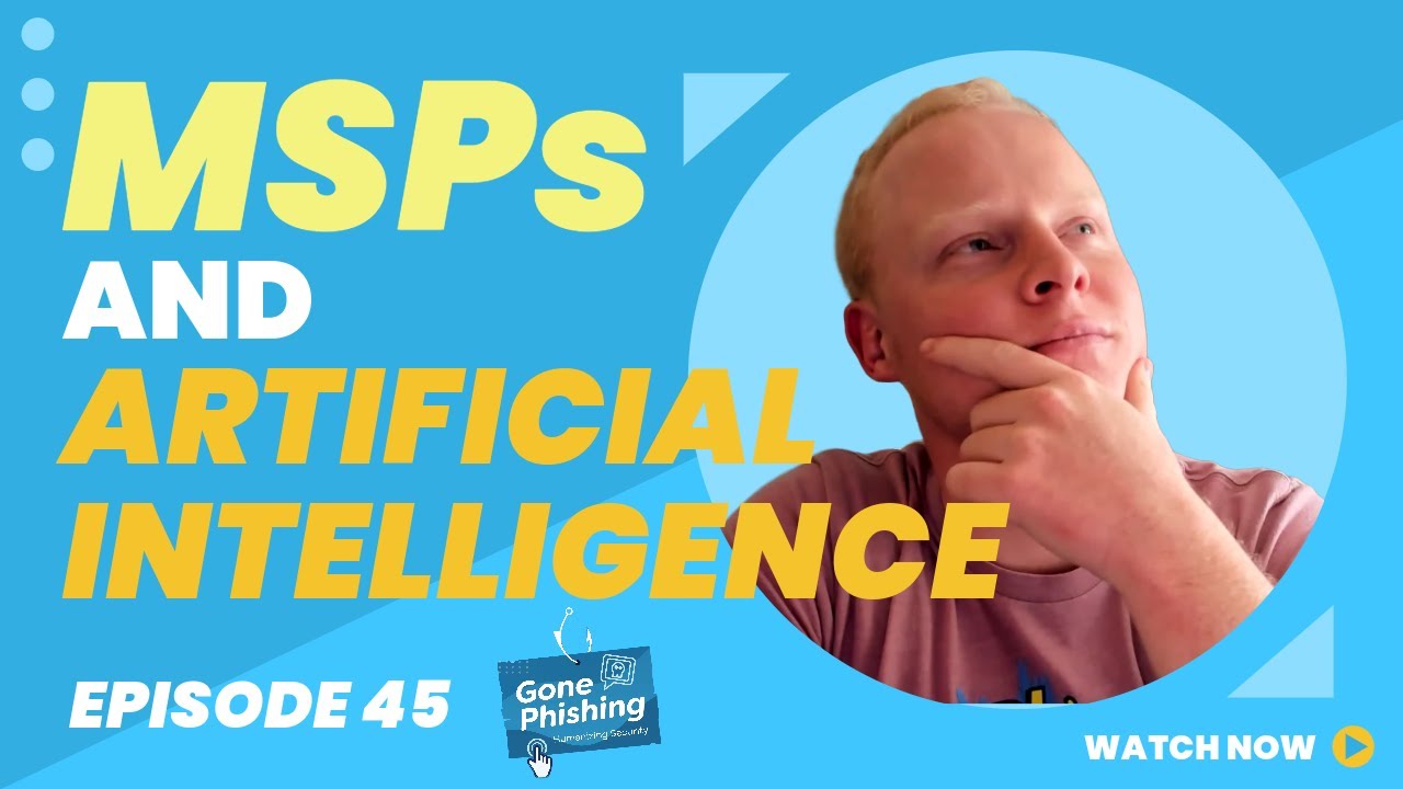 How Should MSPs Be Using AI | EP 45